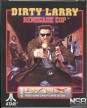 Dirty Larry: Renegade Cop [Lynx]