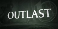 Outlast [PC][Playstation 4]