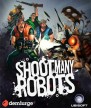 Shoot Many Robots [PlayStation 3]