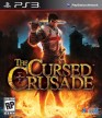 The Cursed Crusade [PlayStation 3]