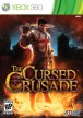 The Cursed Crusade [Xbox 360]